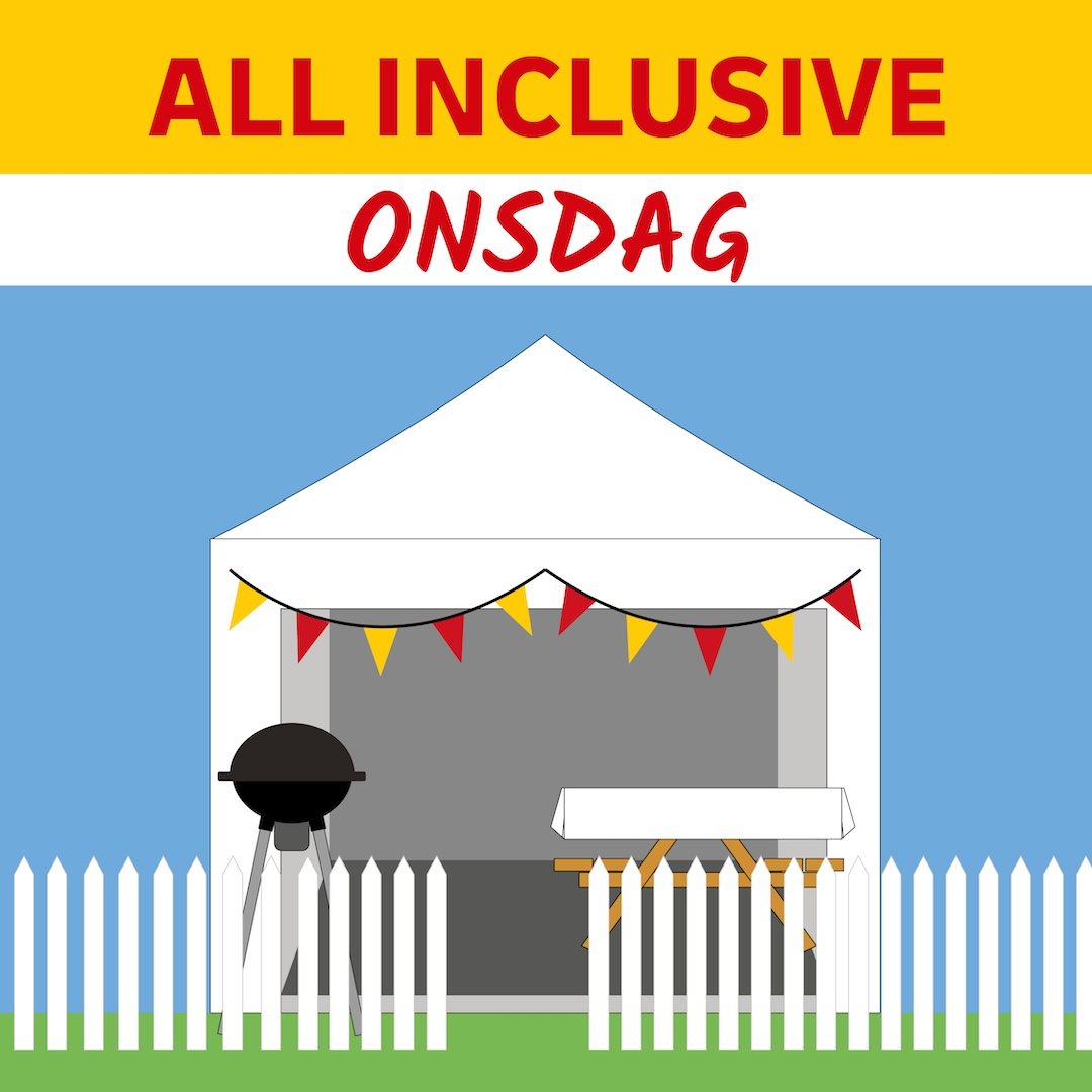 ALL INCLUSIVE - ONSDAG